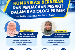 CME: KOMUNIKASI BERKESAN DAN PENJAGAAN PESAKIT DALAM RADIOLOGI PRIMER poster