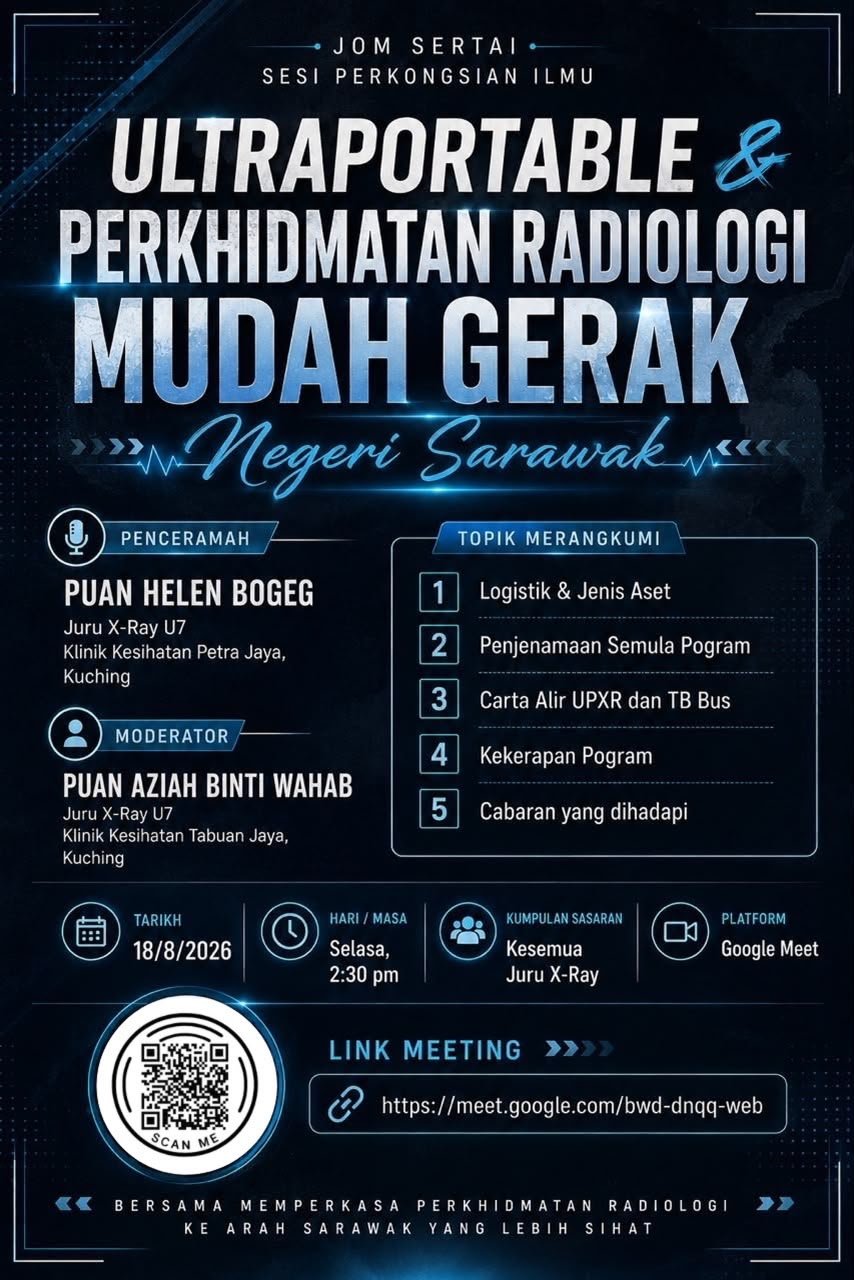 ULTRAPORTABLE & PERKHIDMATAN RADIOLOGHI MUDAH GERAK NEGERI SARAWAK poster